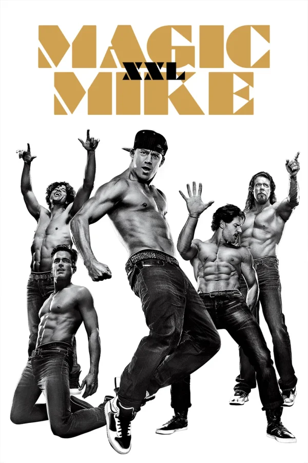 Movie - Magic Mike: Xxl 2015