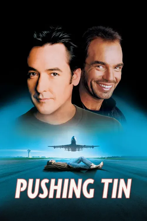 Movie - Pushing Tin - 1999
