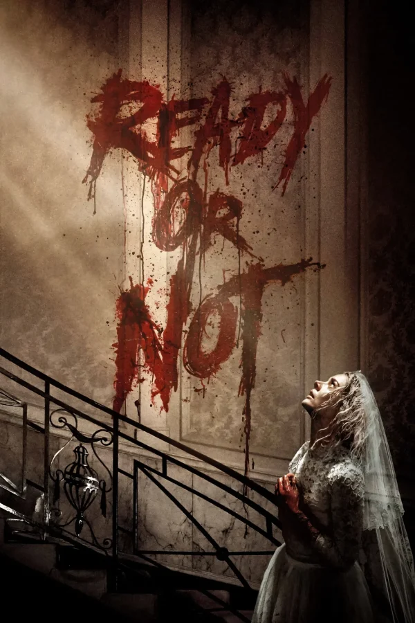 Movie - Ready Or Not 1