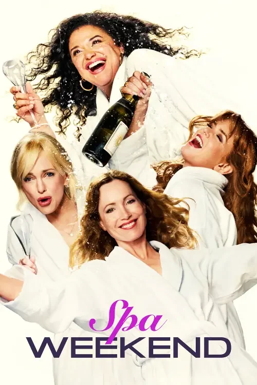 Movie - Spa Weekend - 2026