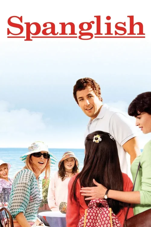Movie - Spanglish