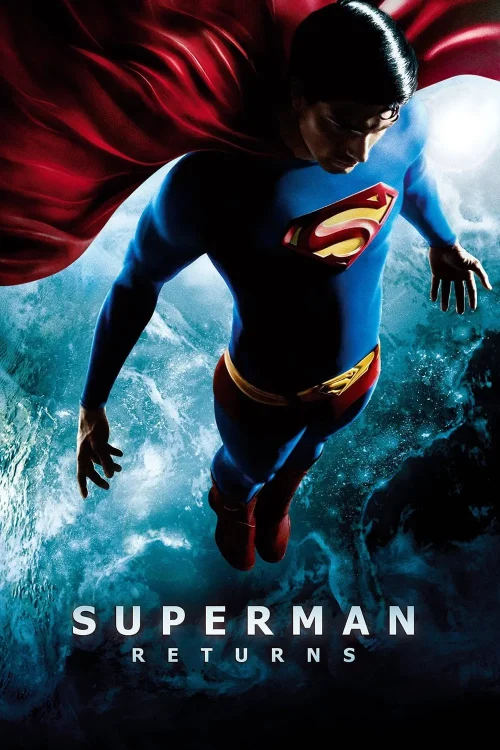Movie - Superman Returns - 2006