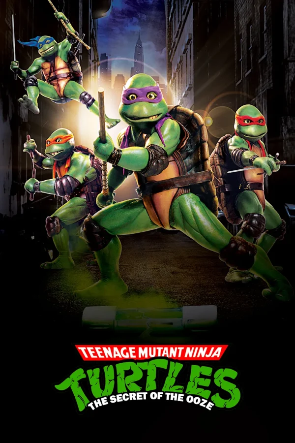 Movie - Teenage Mutant Ninja Turtles 2: The Secret Of The Ooze 1991
