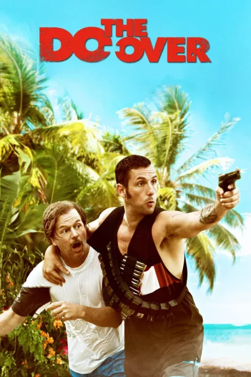 Movie - The Do Over