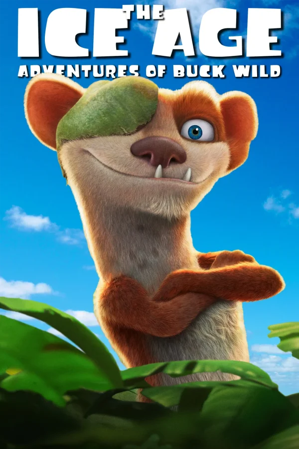Movie - The Ice Age Adventures Of Buck Wild 2022