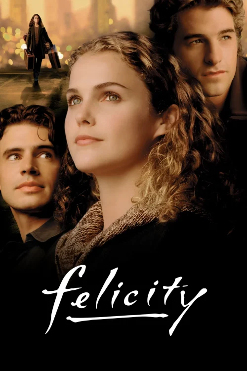 Series - Felicity