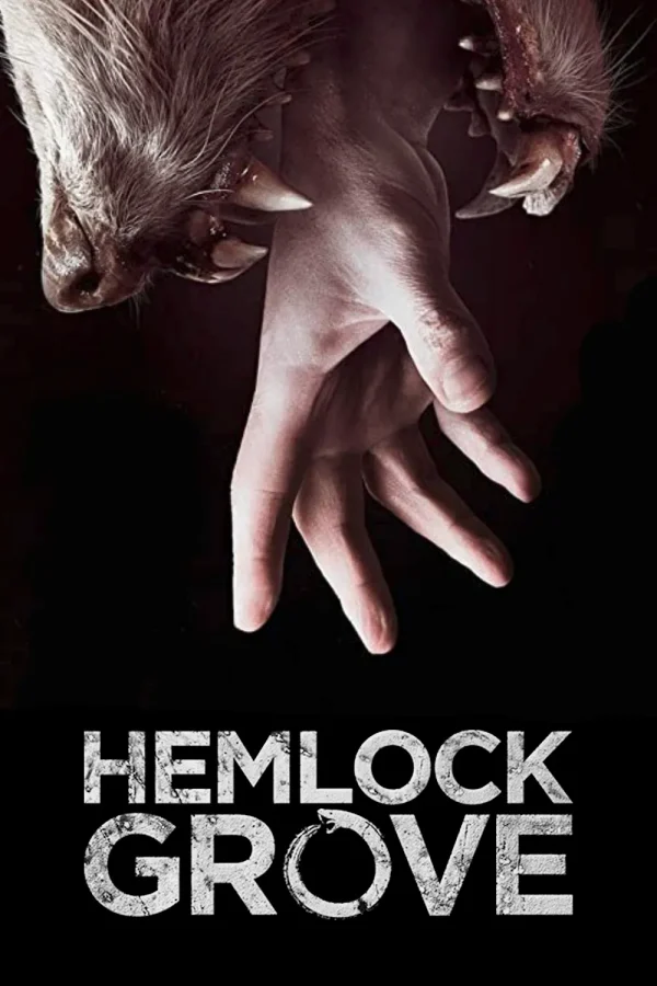 Series - Hemlock Grove