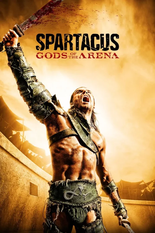 Series - Spartacus: Gods Of The Arena