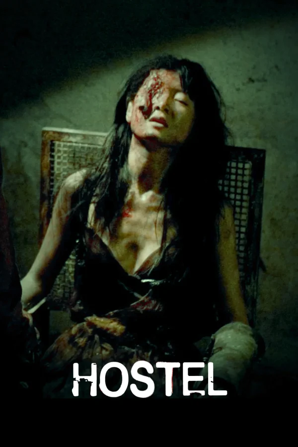 Movie - Hostel: Part 1 - 2006